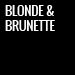 www.kaspervoogt.com Blonde & Brunette
